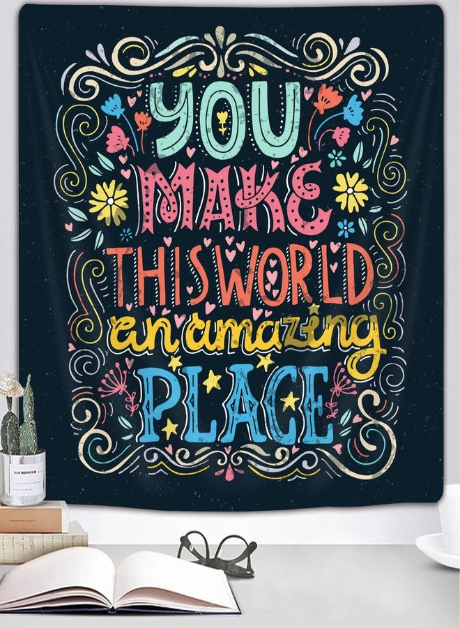 iTapnoom Inspirational Word Tapestry Wall Hanging for Teacher Students, You Make this World an Amazing Place Romantic Love Quote Design Wall Decor Tapestries for Classroom Office Dorm - Image 3